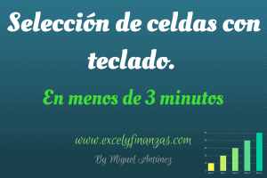 Seleccionar celdas con teclado