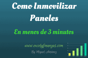 Como Inmovilizar Paneles en Excel