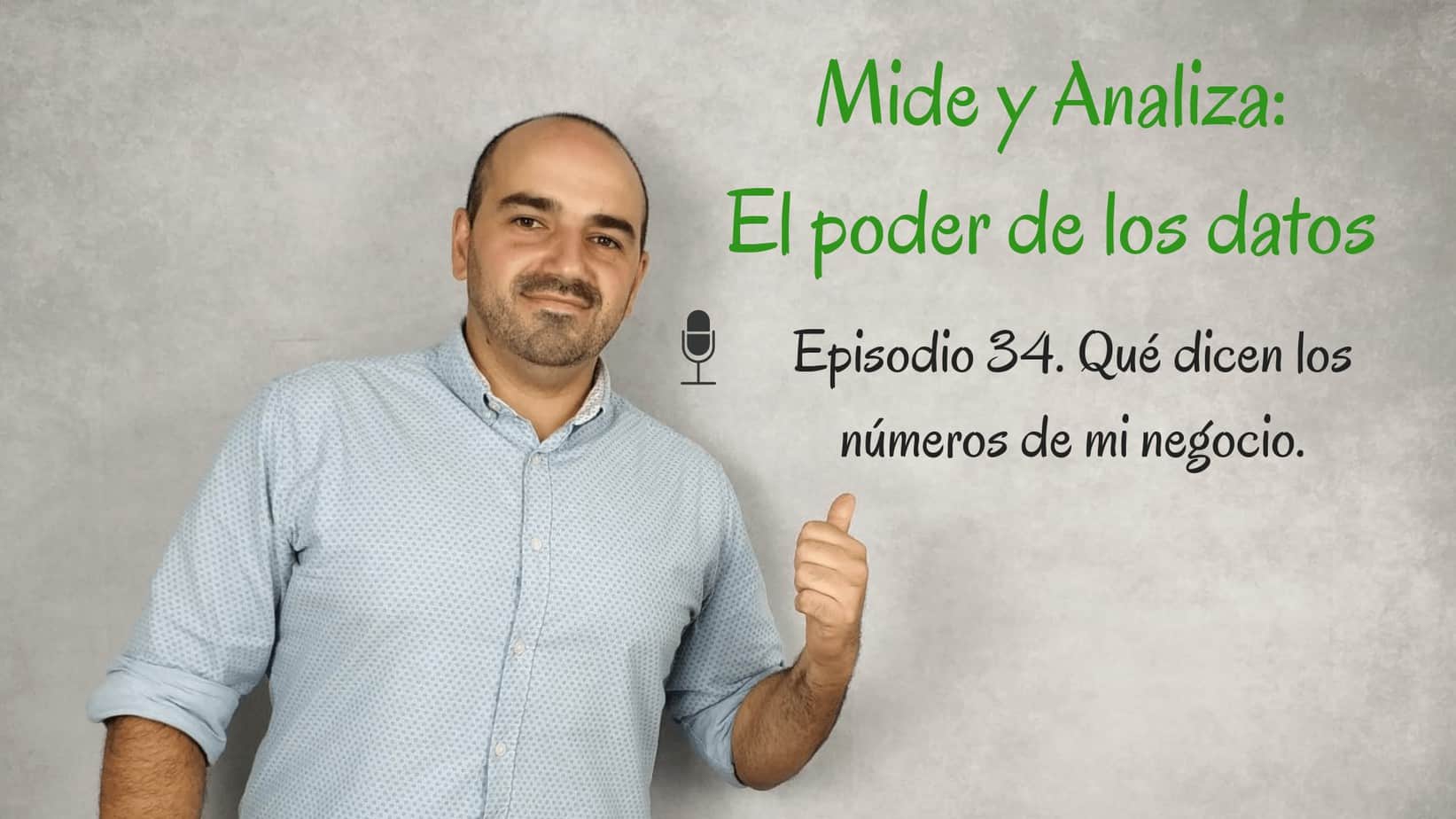 Que dicen los numeros de mi negocio