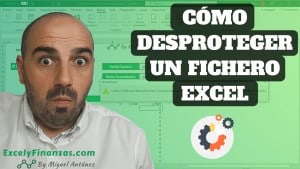 Cómo desbloquear un fichero excel