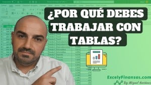 Ventajas de trabajar con tablas en Excel