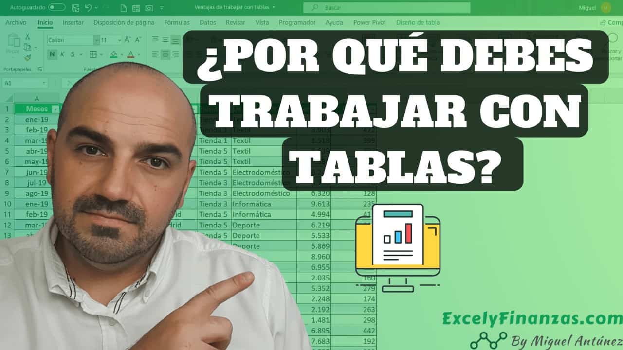 Ventajas de trabajar con tablas en Excel