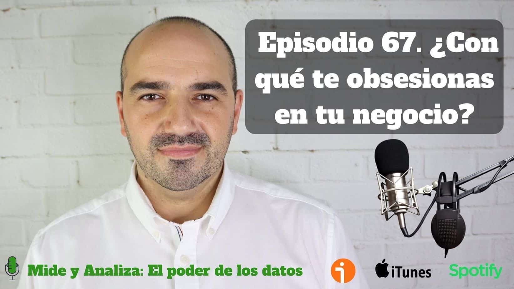 Con que te obsesionas en tu negocio