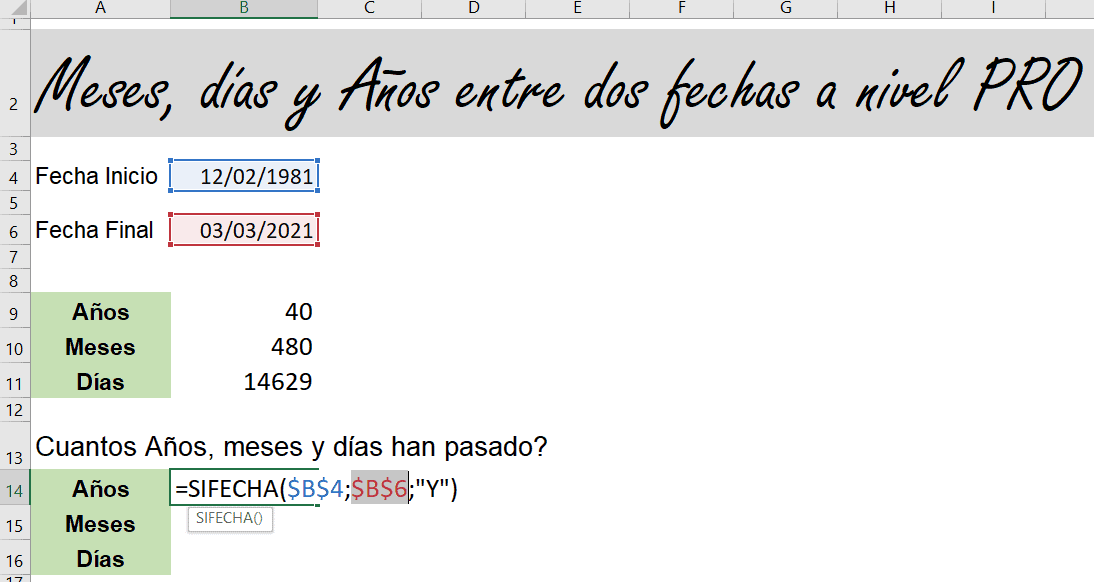 Calcular años, meses y días entre dos fechas en Excel