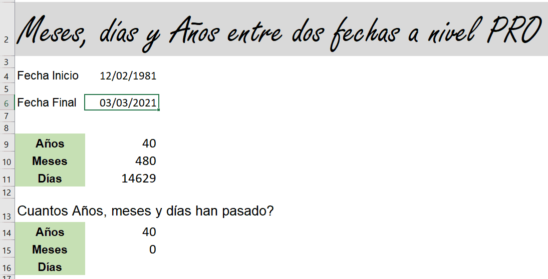 Calcular años, meses y días entre dos fechas en Excel
