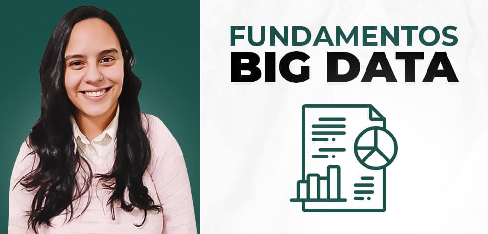 Curso Fundamentos del Big Data